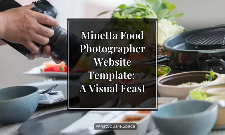 Minetta Food Photographer Website Template: A Visual Feast